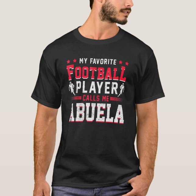Sportfan American Football Player Abuela Football T-Shirt (Vorderseite)