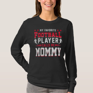 Sportfan American Football Player Mommy Football T-Shirt