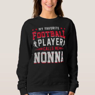 Sportfan American Football Player Nonna Football Sweatshirt