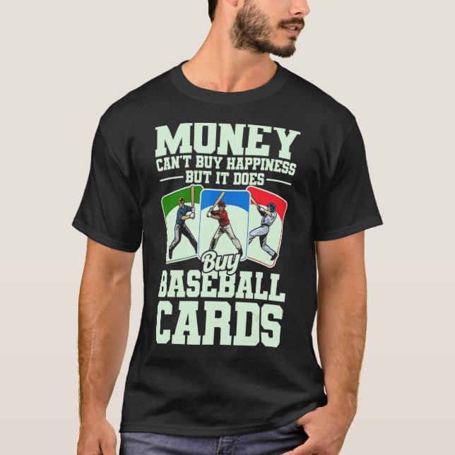 Sportkarten-Sammler Funny Baseball Card kaufen Kar T-Shirt (Vorderseite)