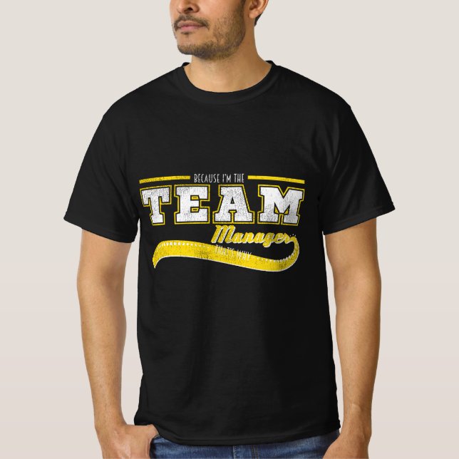 Sportkleidung, weil ich Teammanager bin, der T-Shirt (Vorderseite)