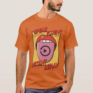 Sportkommentator I spreche fließend Instant Replay T-Shirt
