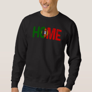 Sportliebhaber Lustige Portugal Flagge Zuhause Por Sweatshirt