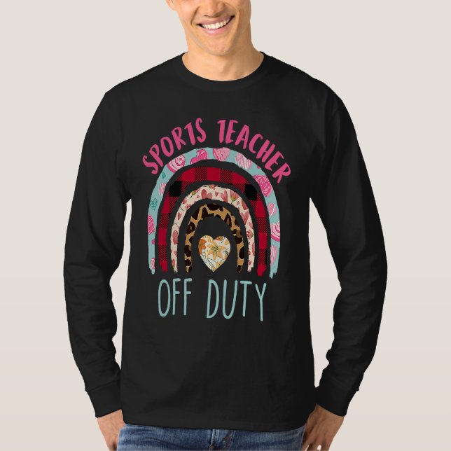 Sports teacher off duty vacation teacher T-Shirt (Vorderseite)