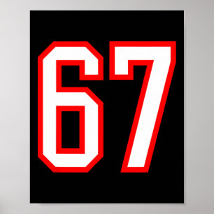 Sportsteamnummer #67 Weiß Rot Varsity Nummer 67 Poster