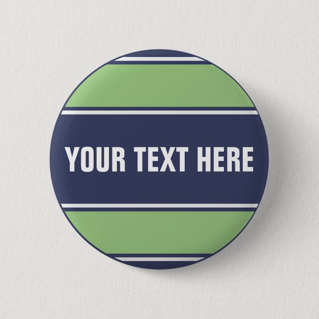 SPORTSTREIFEN - Matt Blue Green + Ihr Text Button (Vorderseite)