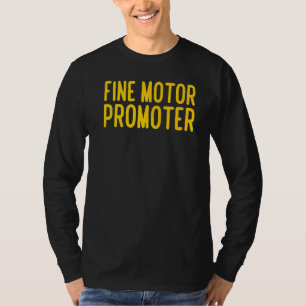 Sporttherapie mit feinen Motorförderern T-Shirt