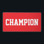 Sporty Fun CHAMPION White Text On Bright Red Schreibtischunterlage<br><div class="desc">This sporty bold design features white athletic text against background.  The colors and text in this design can be personalized.</div>