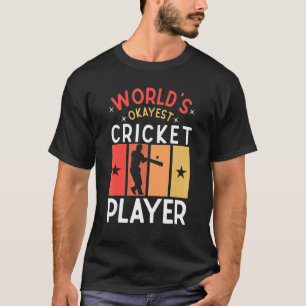 Sportzentrum des weltbesten Cricket Player Sprichw T-Shirt
