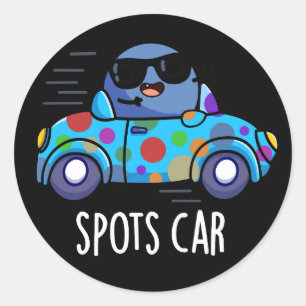 Spots Auto Funny Sports Car Pun Dark BG Runder Aufkleber
