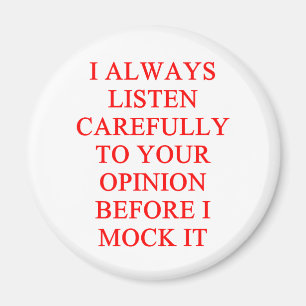 SPOTT, den Sie beleidigen Magnet