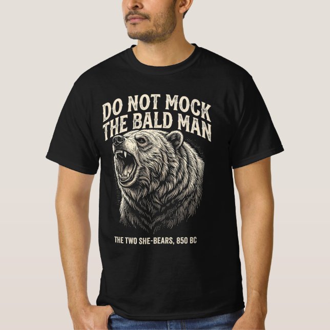 spotte nicht über den Glatzkopf T-Shirt (Vorderseite)