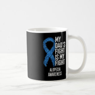 Spotthöhe Mein Vater kämpft gegen Alopezie Kaffeetasse