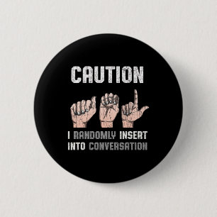 Sprach-Apparel-taube-Bewusstsein-Asl-Spaß-Geschenk Button