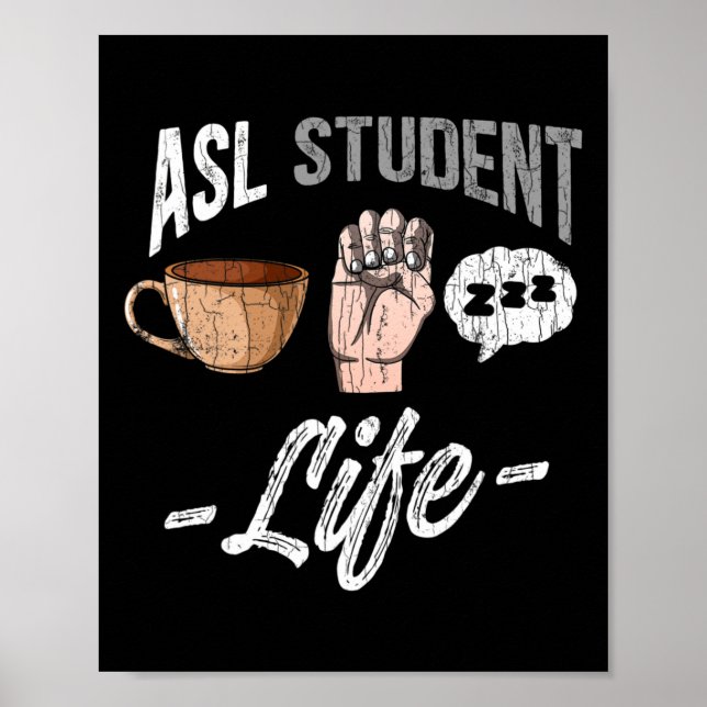 Sprach-Attraf taube Bewusstsein Asl Student Spaß G Poster (Vorne)