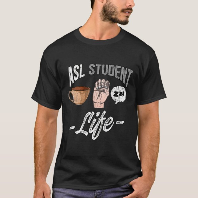 Sprach-Attraf taube Bewusstsein Asl Student Spaß G T-Shirt (Vorderseite)