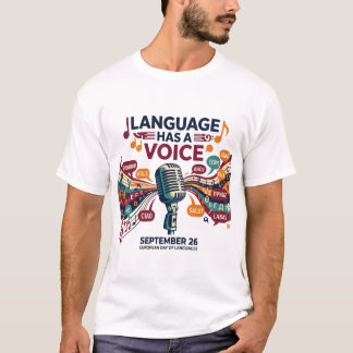 Sprache Hat Eine Stimme Musik Europäischer Tag T-Shirt