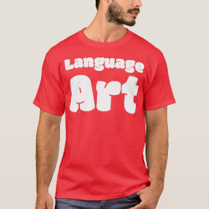 Sprachkunst T-Shirt