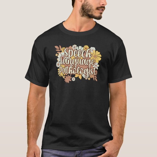 Sprachpathologe-Blume T-Shirt (Vorderseite)