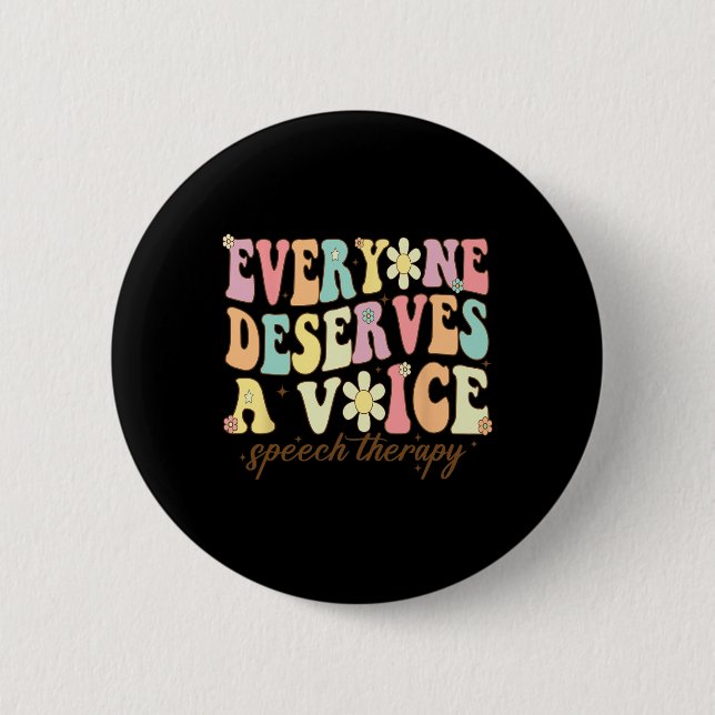 Sprachpathologe Jeder verdient einen "Voice Gro" Button (Vorderseite)