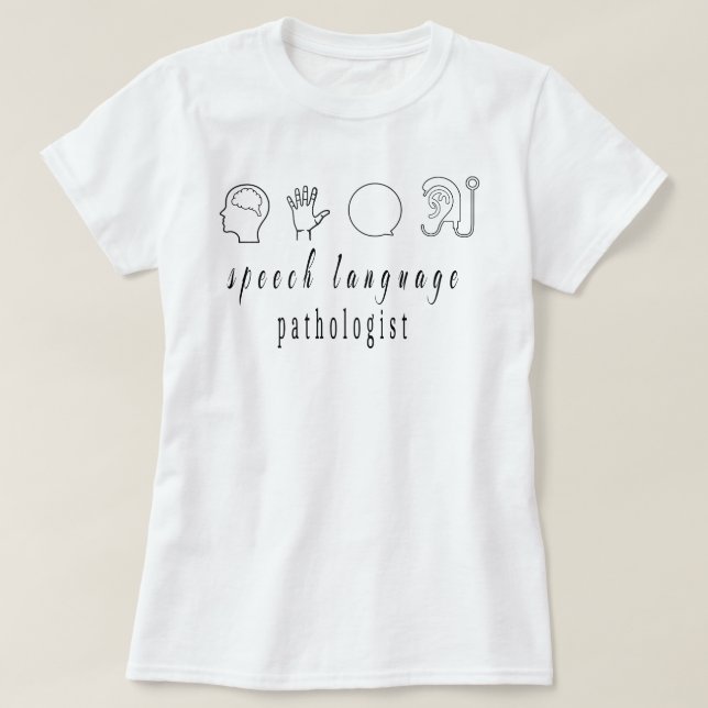 Sprachpathologe Shirt Speech Therapist (Design vorne)