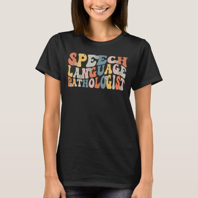 Sprachpathologe SLP Speech Therapy Ret T-Shirt (Vorderseite)