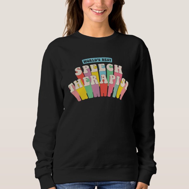Sprachpathologie, Slp, Sprachtherapie 1 Sweatshirt (Vorderseite)