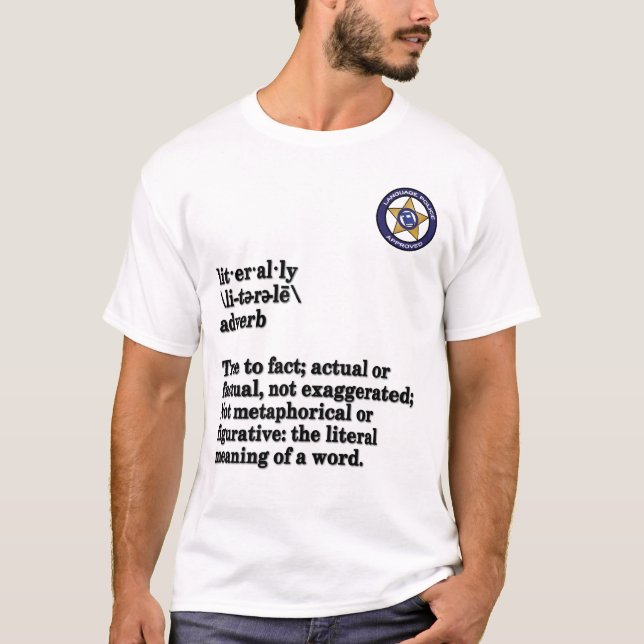 Sprachpolizei - buchstäblich T-Shirt (Vorderseite)