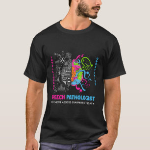 Sprachtherapeut spricht Sprachpathologe Slp T-Shirt