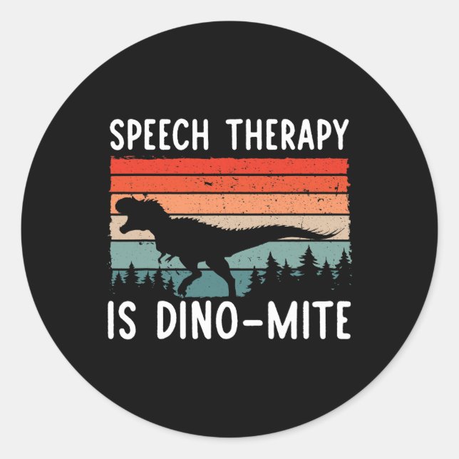 Sprachtherapie ist DinoMite Sprache Patholo Runder Aufkleber (Vorderseite)