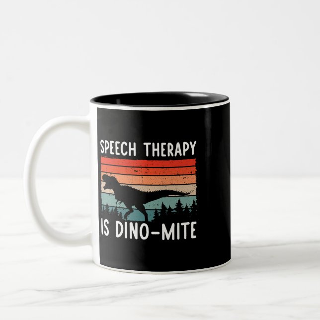 Sprachtherapie ist DinoMite Sprache Patholo Zweifarbige Tasse (Links)