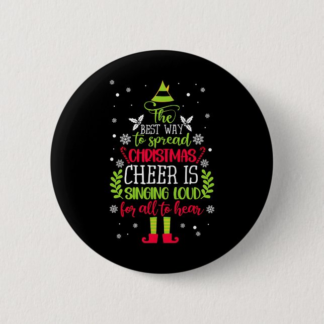 Spread Christmas Cheer singt Loud Xmas Elf P Button (Vorderseite)