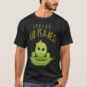 Spread Hap erbse Pea Food Puns Vegetarier T-Shirt