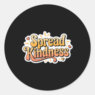 Spread Kindness - Kindness S Sticker1 Runder Aufkleber