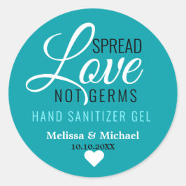 Spread-Liebe Nicht Germs Wedding Sanitizer Gefalle Runder Aufkleber