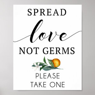 Spread-Liebe nicht Keime-Zeichen mit Orange Poster