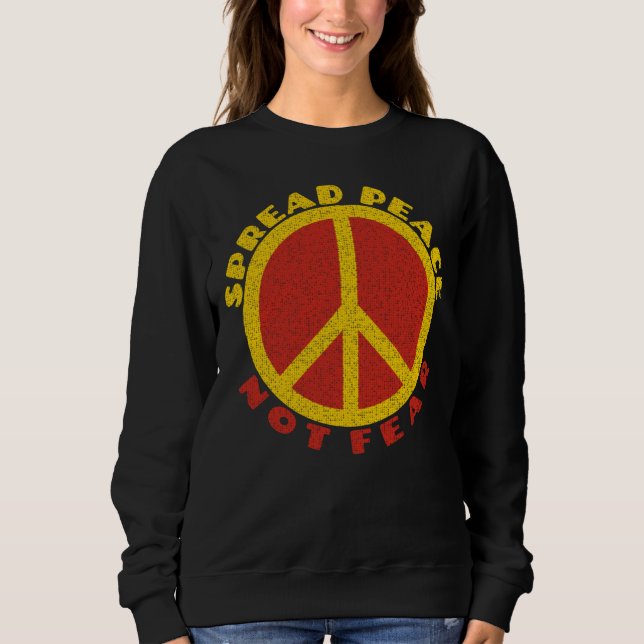 Spread Peace Not Fee Peace Symbol Gelb Rot Sweatshirt (Vorderseite)