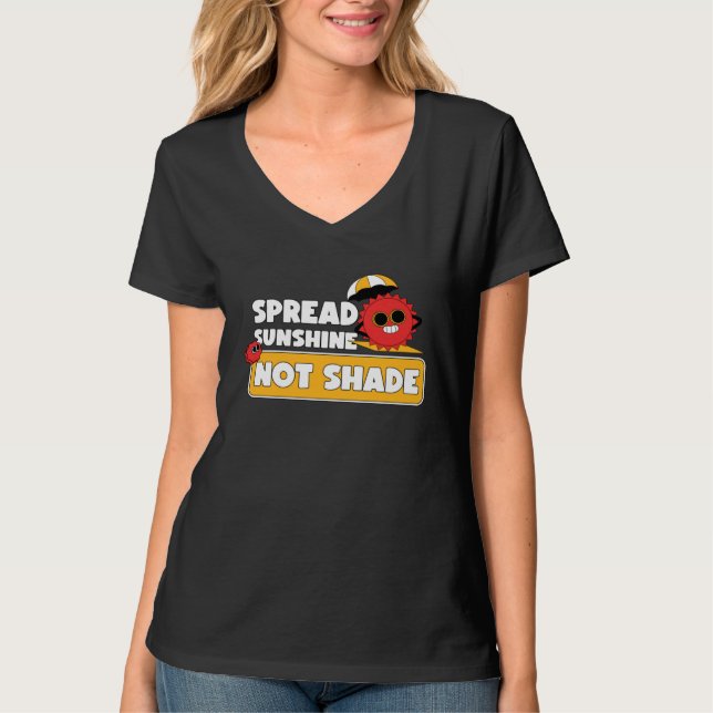 Spread Sunshine Not Shade Mental Health Awareness  T-Shirt (Vorderseite)
