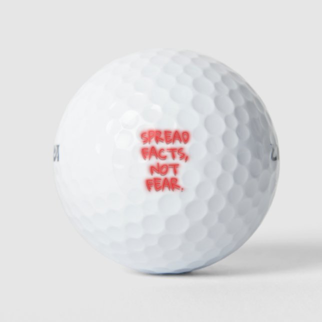 Spread Tatsachen, nicht Angst Neonzeichen transpar Golfball (Vorderseite)