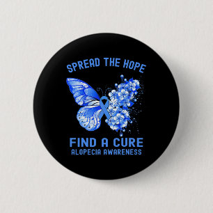 Spread the Hope Finden Sie eine Heilung Alopezie B Button