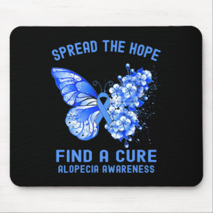 Spread the Hope Finden Sie eine Heilung Alopezie B Mousepad