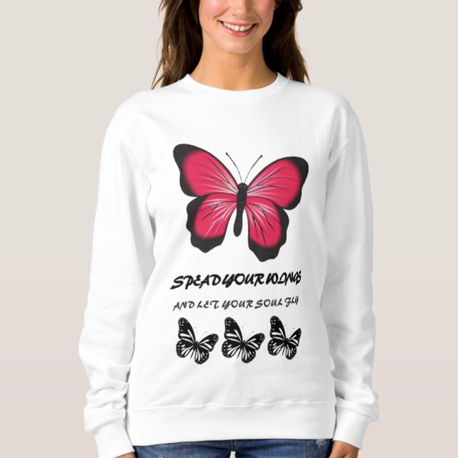 Spread your Wings - Schmetterling Inspiriert Desig Sweatshirt (Vorderseite)