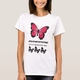 Spread your Wings - Schmetterling Inspiriert Desig T-Shirt