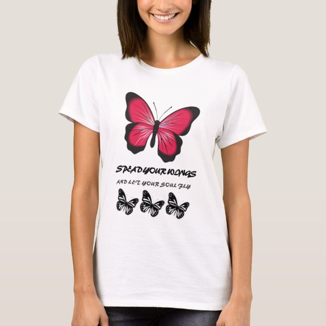 Spread your Wings - Schmetterling Inspiriert Desig T-Shirt (Vorderseite)