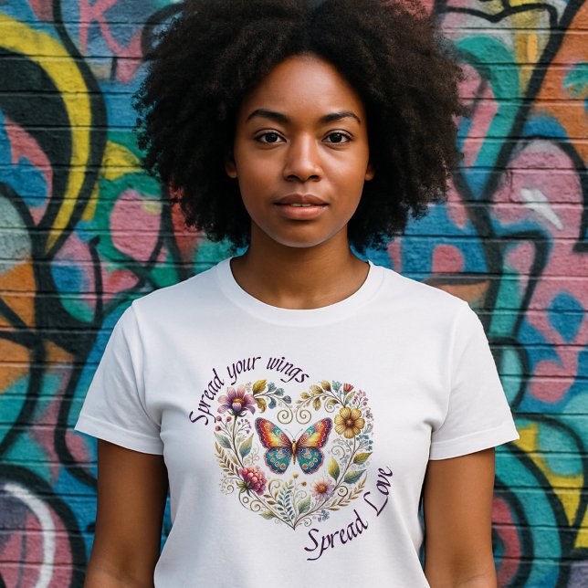 Spread your Wings, Spread Love - Floral Butterfly T-Shirt (Von Creator hochgeladen)