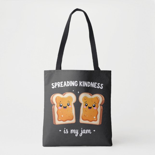 Spreading Kindness ist mein Jam Funny Loaf Brot Ja (Vorderseite)