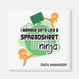 SPREADSHEET NINJA MAGNET