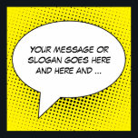 Sprechblase der Meldungsvorlage Poster<br><div class="desc">Machen Sie mit diesem auffälligen Produkt eine Aussage mit einer Retro-Blase-Vorlage mit einem Comic-Buchstil gepunkteten Halbtonhintergrund (hier in gelb dargestellt),  den Sie mit Ihrem eigenen Text anpassen können. Beförderungsrückgaben können je nach Bedarf zwischen Wörtern verwendet werden,  um die typografische Anordnung Ihrer Nachricht innerhalb der Sprechblase nach Bedarf zu verfeinern.</div>