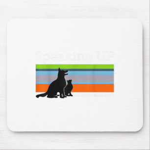 Sprechen für diejenigen, die das Bewusstsein für T Mousepad