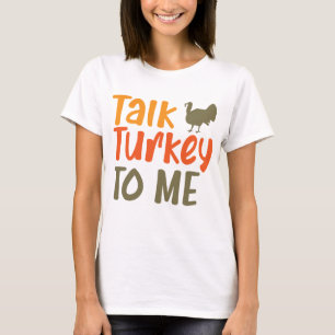 Sprechen Sie die Türkei mit mir Sassy Pun Funny Zi T-Shirt